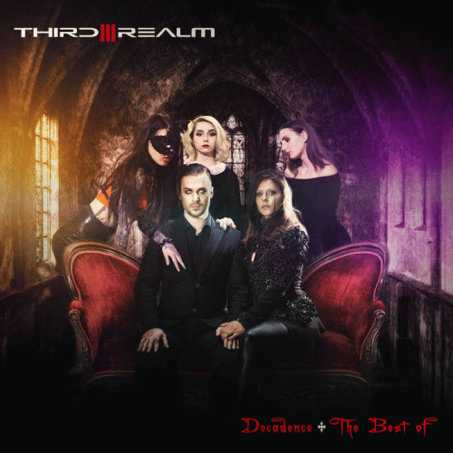 Third Realm : Decadence - The Best of